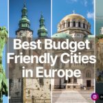 Best Budget-Friendly Cities in Europe